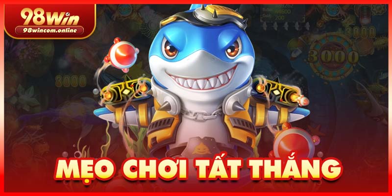 Bí kíp tham gia cá cược tại sảnh game bắn cá hiệu quả